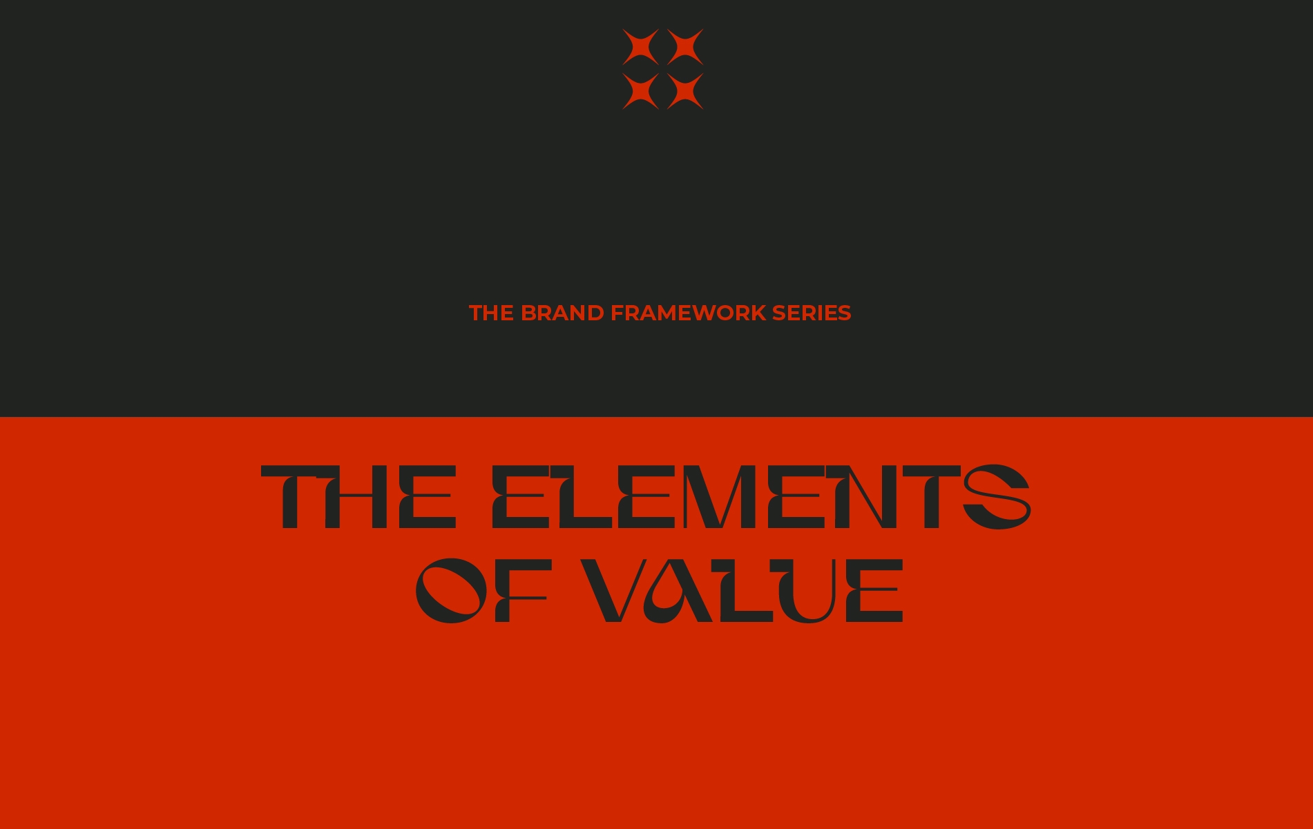 <p>The Brand Framework Series: The Elements of Value, a 30-Element Pyramid That Makes Value Measurable</p>