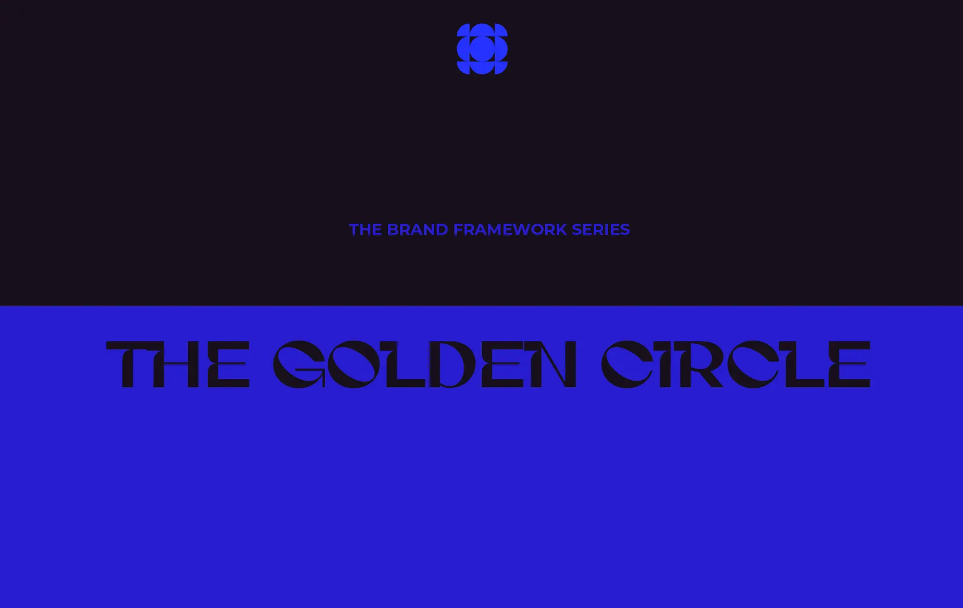 <p>The Brand Framework Series: The Golden Circle วงกลมสามชั้นที่เปลี่ยนวิธีสื่อสารของแบรนด์</p>